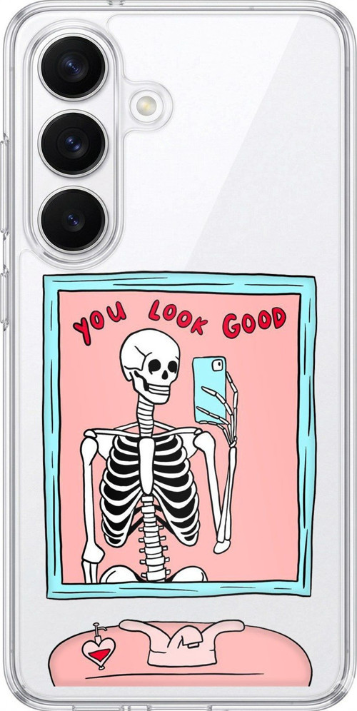Samsung Galaxy S26 Uyumlu You Look Good İskelet Tasarımlı Baskılı Silikon Kılıf