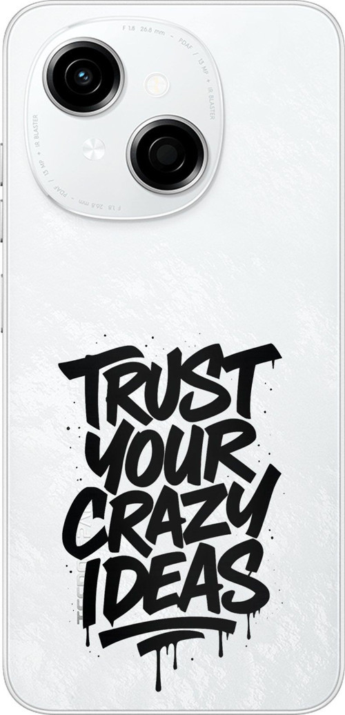 Tecno Spark GO 1 Uyumlu Crazy Trust Baskılı Silikon Kılıf