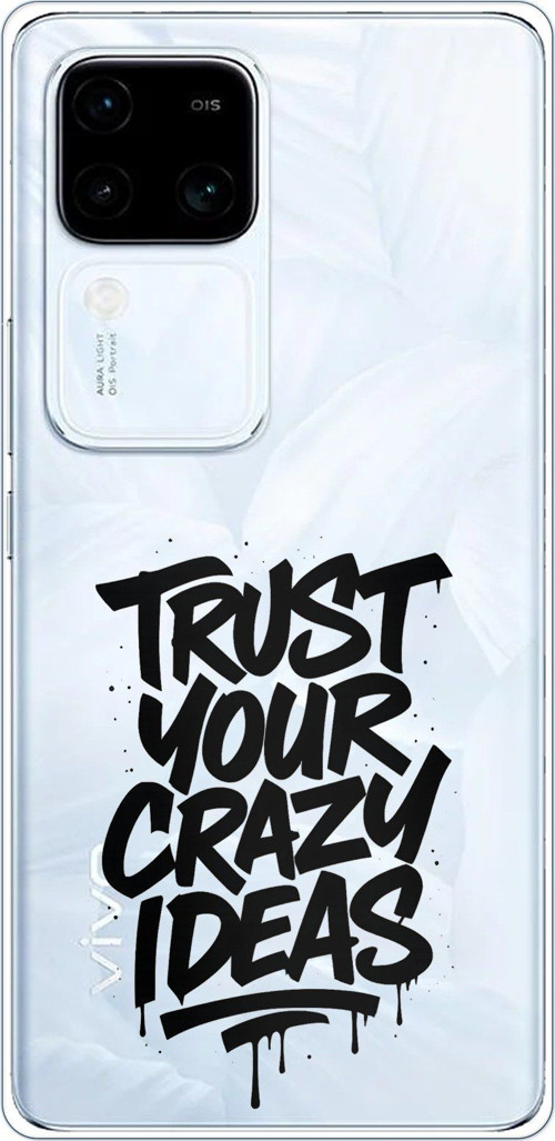 Vivo V30 Uyumlu Crazy Trust Baskılı Silikon Kılıf