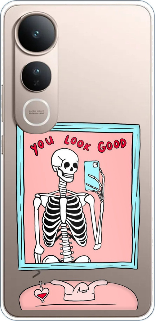 Vivo V50 Lite Uyumlu You Look Good İskelet Tasarımlı Baskılı Silikon Kılıf