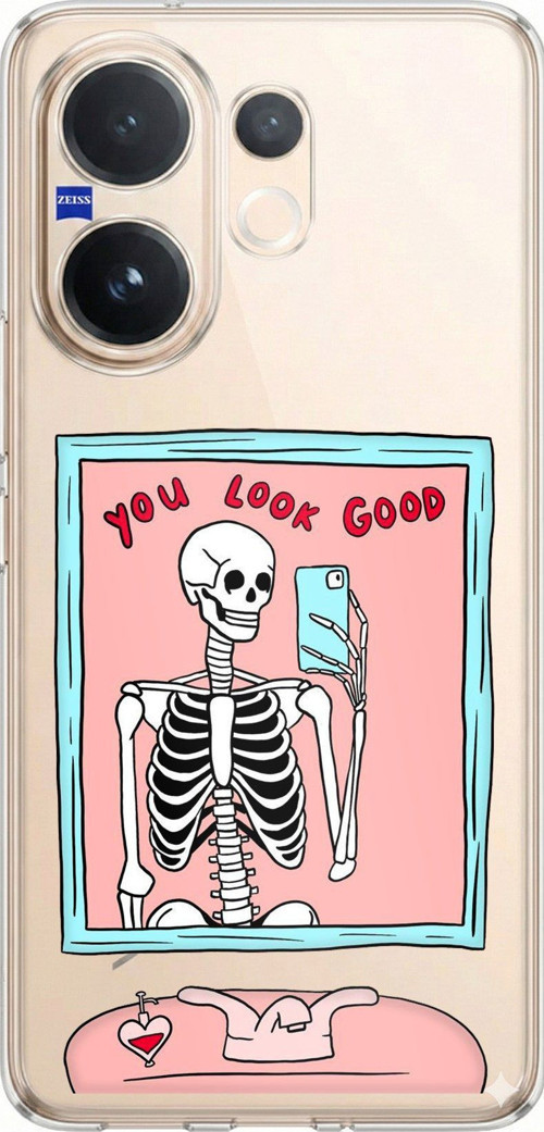 Vivo V60 Uyumlu You Look Good İskelet Tasarımlı Baskılı Silikon Kılıf
