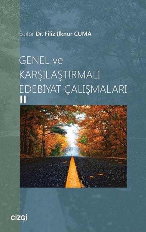 Genel ve Karşılaştırmalı Edebiyat Çalışmaları - 2