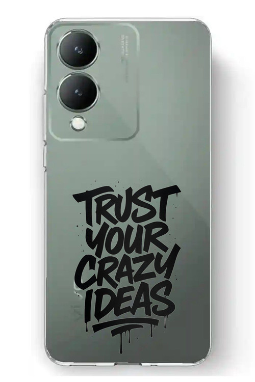 Vivo Y17s Uyumlu Crazy Trust Baskılı Silikon Kılıf