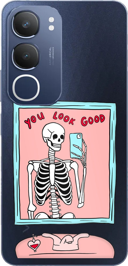 Vivo Y19s Uyumlu You Look Good İskelet Tasarımlı Baskılı Silikon Kılıf