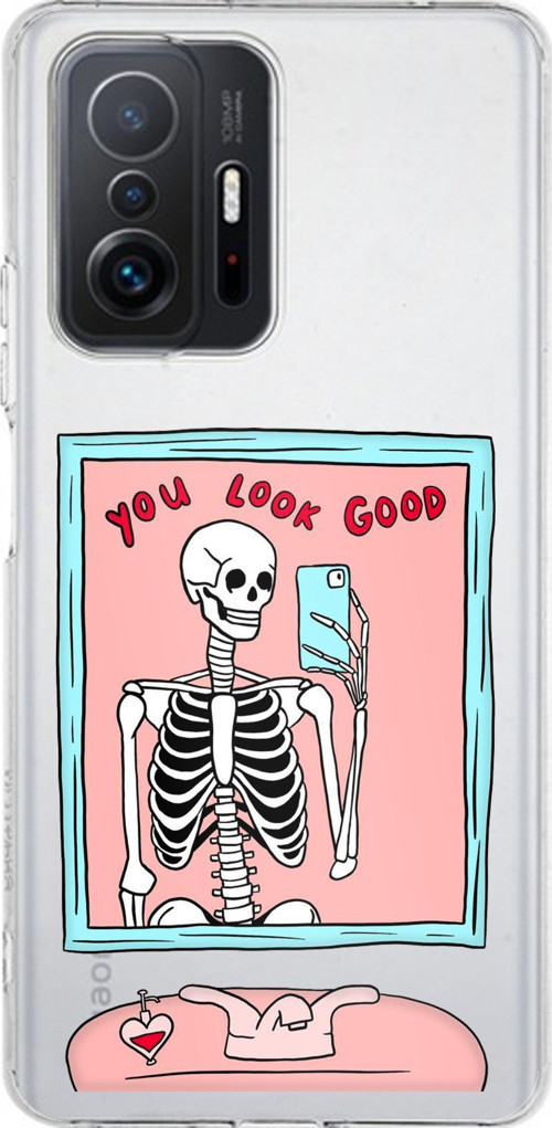Xiaomi Mi 11T-11T PRO Uyumlu You Look Good İskelet Tasarımlı Baskılı Silikon Kılıf
