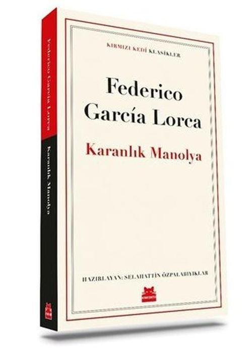 Karanlık Manolya - Kırmızı Kedi Klasikler