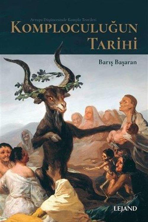 Komploculuğun Tarihi - Avrupa Düşüncesinde Komlo Düşüncesi