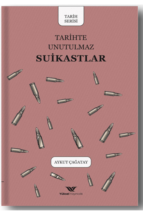 Tarihte Unutulmaz Suikastlar