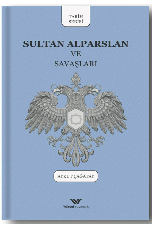 Sultan Alparslan Ve Savaşları