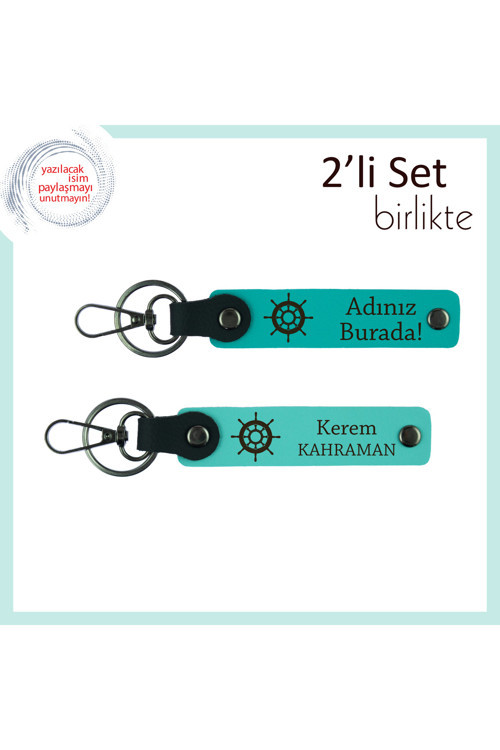 Sevgilinle Ortak Rotada, İsimli Gemi Dümeni Motifli Deri Anahtarlık Seti, Koyu Turkuaz-Turkuaz