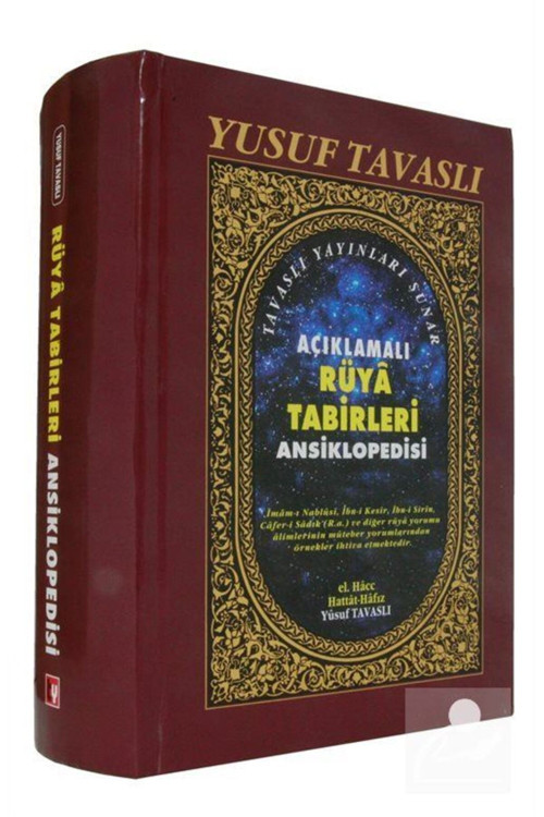 Tavaslı Açıklamalı Rüya Tabirleri Ansiklopedisi (Kod: K01/A)