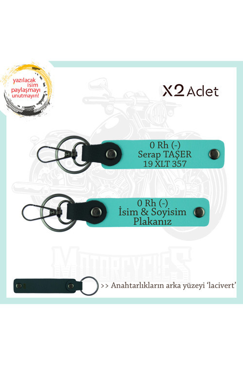 Motor Plakan Ve İsmin Anahtarlığında! İsim Plaka Ve 0 Rh (-) Kan Grubu X2 Anahtarlık, Turkuaz-Laci