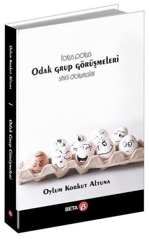 Odak Grup Görüşmeleri-Sihirli Dokunuşlar