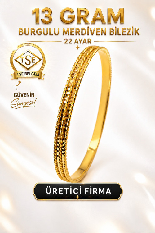 22 Ayar TSE Belgeli (13 GRAM) Burgulu Merdiven Ajda Altın Bilezik Gold İşçiliksiz Düğün Nişan