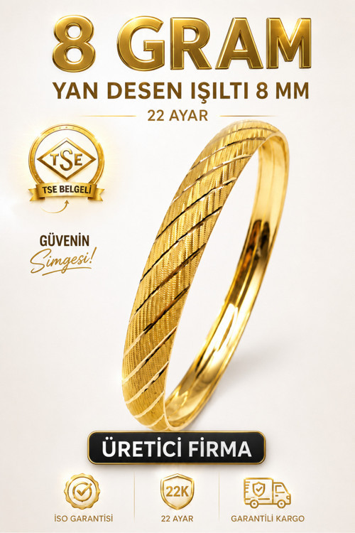 22 Ayar TSE Belgeli (8 GRAM) Yan Desen Işıltılı İşçiliksiz Altın Bilezik 8 mm Gold Ajda Düğün