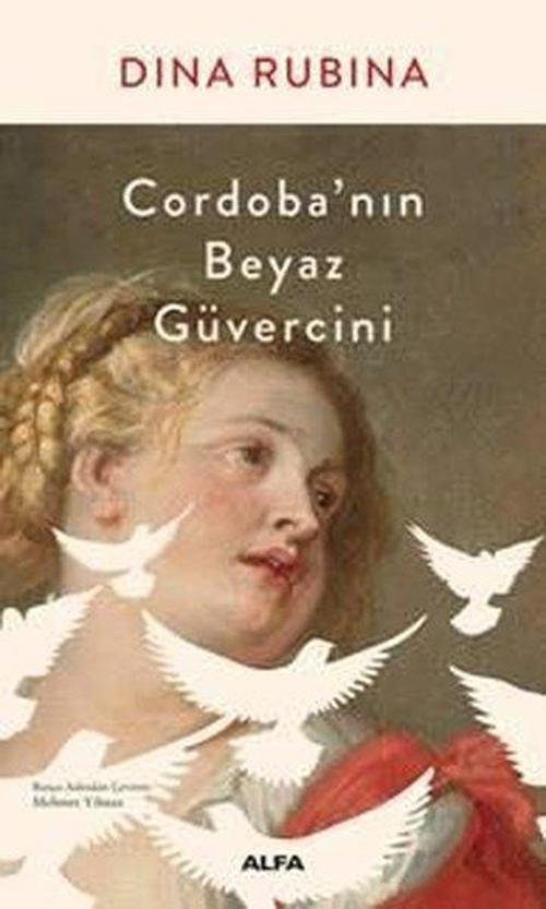 Cordobanın Beyaz Güvercini