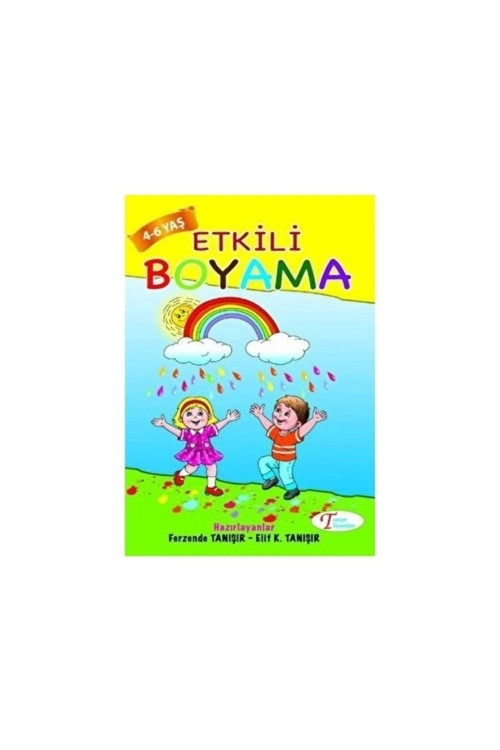 Tanışır Yayınları Etkili Boyama / Elif K. Tanışır / 9786058745667