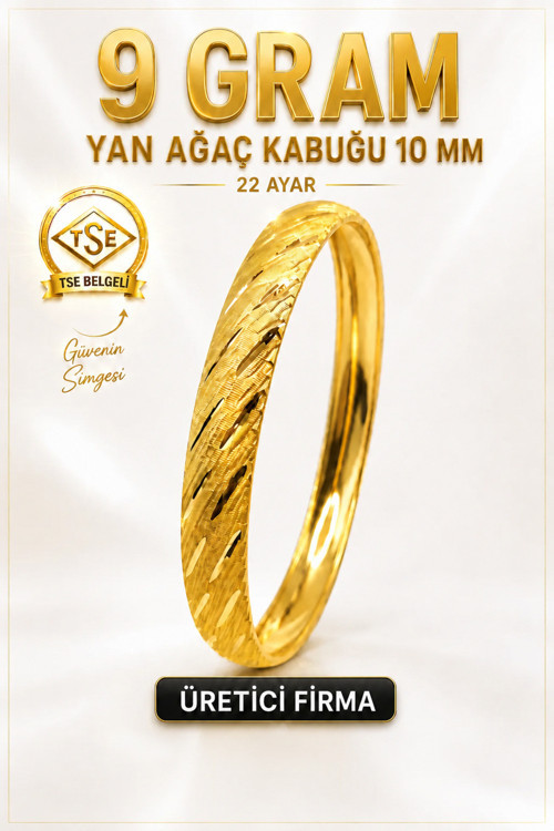 22 Ayar TSE Belgeli (9 GRAM) Yan Ağaç Kabuğu Ajda Bilezik 10 mm Gold İşçiliksiz Altın