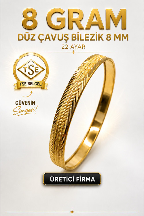 22 Ayar TSE Belgeli (8 GRAM) Düz Çavuş Ajda Bilezik 8 mm Gold Altın İşçiliksiz Düğün