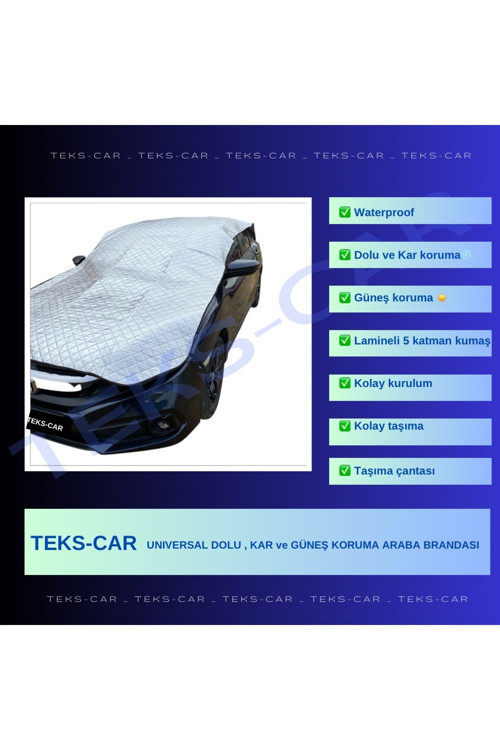 Dolu Ve Dış Etken Koruyucu Sedan C Segment Uyumlu 4 Mevsim Oto Koruyucu