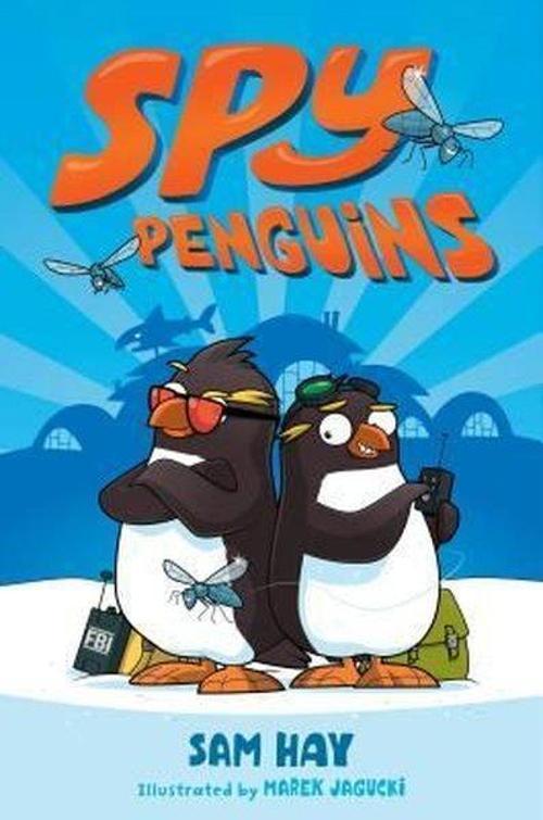 Spy Penguins (Spy Penguins 1)