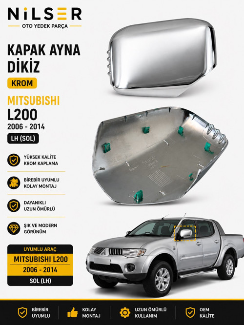 Mitsubishi L200 Ayna Kapak Sol 2006-2014 Krom