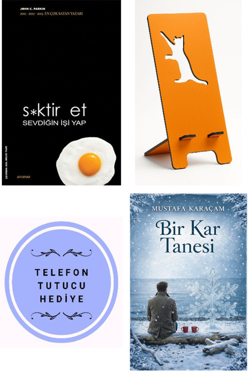 Sktir Et Sevdiğin İşi Yap - John C. Parkin + Telefon Tutucu + Bir Kar Tanesi