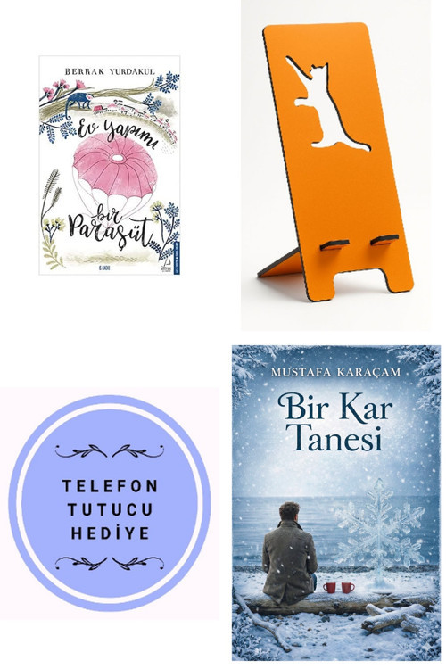 Ev Yapımı Bir Paraşüt - Berrak Yurdakul + Telefon Tutucu + Bir Kar Tanesi