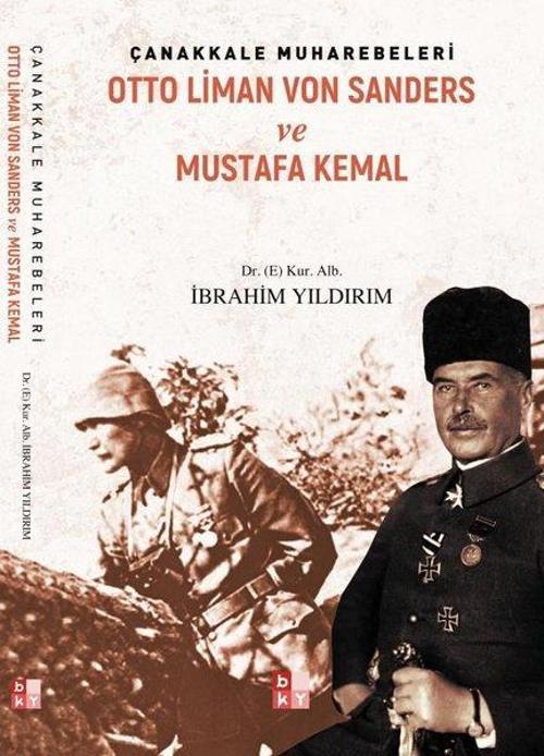 Otto Liman Von Sanders ve Mustafa Kemal - Çanakkale Muharebeleri