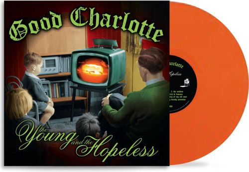 GOOD CHARLOTTE - THE YOUNG AND THE HOPELESS - 1 PLAK