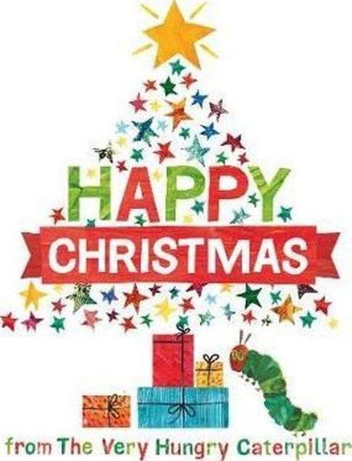 Happy Christmas from the Very Hungry Caterpillar
