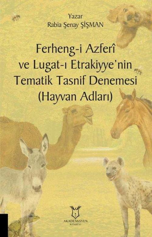 Ferheng-i Azferi ve Lugat-ı Etrakiyye'nin Tematik Tasnif Denemesi-Hayvan Adları