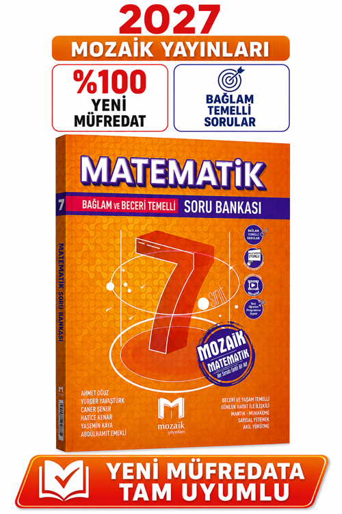 Mozaik 7.Sınıf 2027 MATEMATİK %100 Yeni Müfredat Bağlam Temelli Soru Bankası Seti