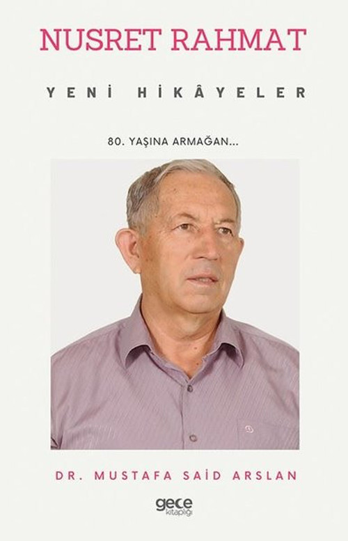 Nusret Rahmat - Yeni Hikayeler