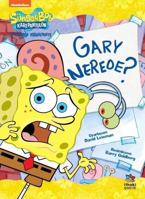SüngerBob KarePantolon - Gary Nerede?
