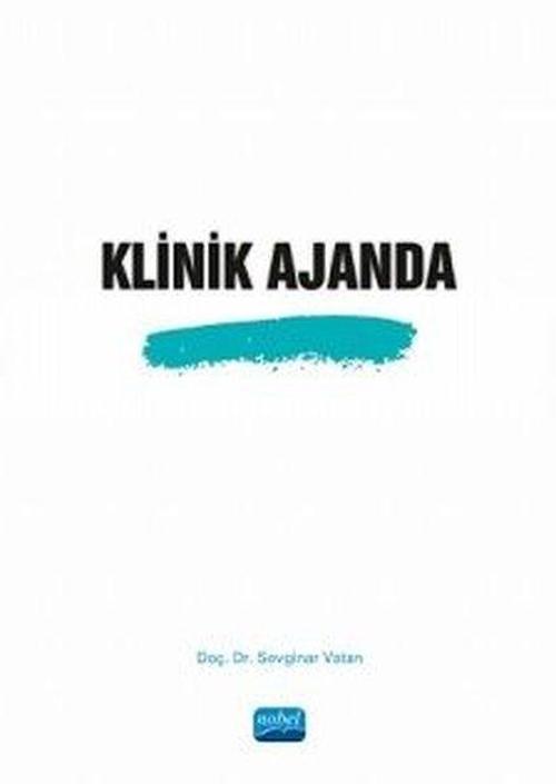 Nobel Akademik Yayıncılık Klinik Ajanda