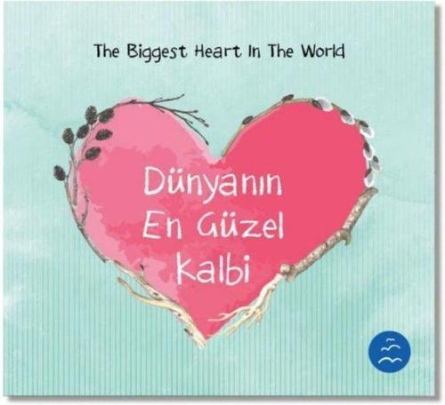 Dünyanın En Güzel Kalbi