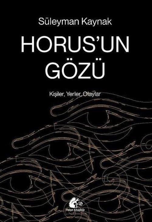 Horus'un Gözü - Kişiler, Yerler, Olaylar