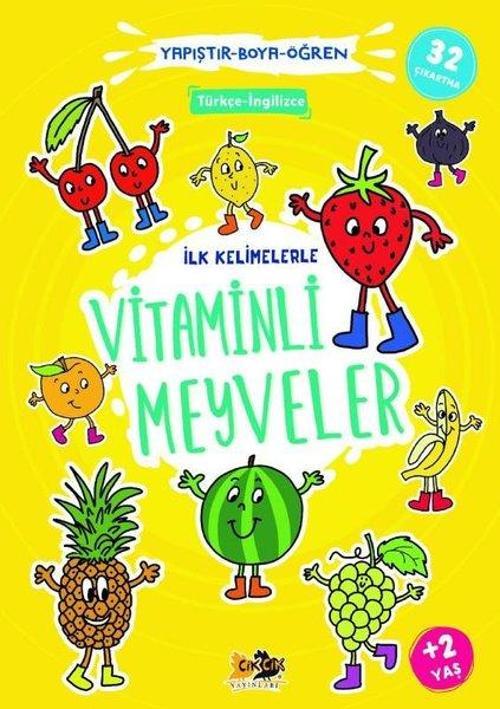 İlk Kelimelerle Vitaminli Meyveler - Yapıştır Boya Öğren