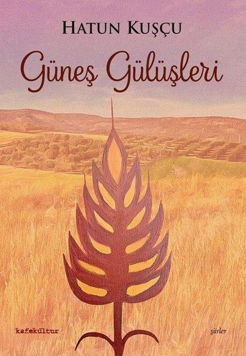 Kafe Kültür Yayıncılık Güneş Gülüşleri