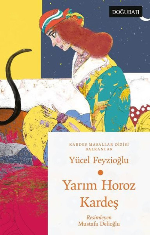 Yarım Horoz Kardeş - Kardeş Masallar Dizisi - Balkanlar