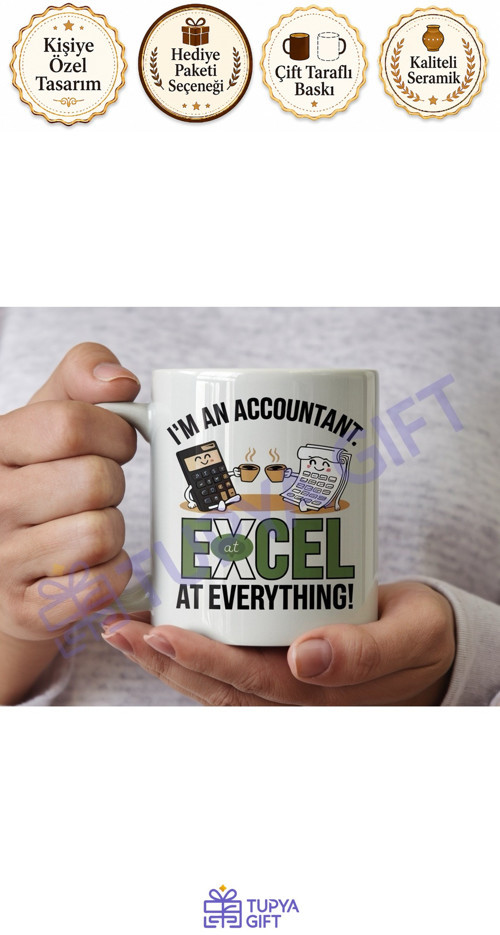Muhasebecilere Özel Kupa - "Excel At Everything"