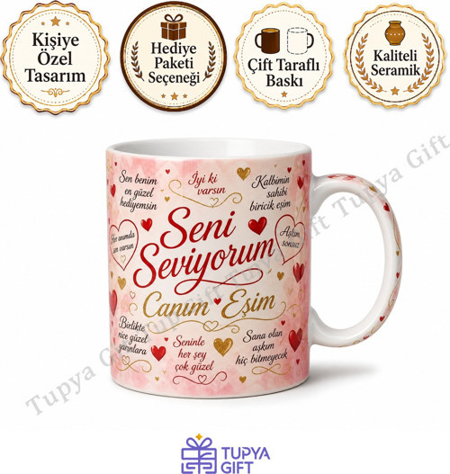 Eşe Hediye Kişiye Özel Romantik Yazılı Kupa Bardak Sevgiliye Hediye