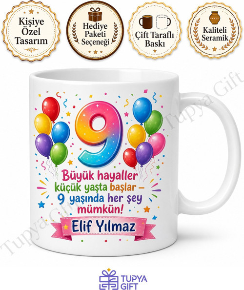 9 Yaş Doğum Günü Hediyesi Çocuklar İçin Özel Baskılı Kupa Bardak Hediye