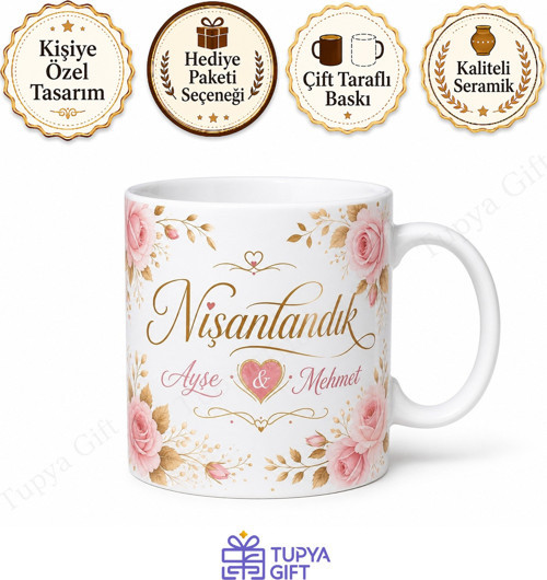 Nişanlıya Hediye Kişiye Özel Baskılı Kupa Bardak Nişan Hediyesi Porselen Mug