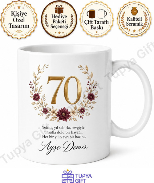 70 Yaş Doğum Günü Hediyesi Büyük Yaş Dönümü Özel Baskılı Kupa Bardak