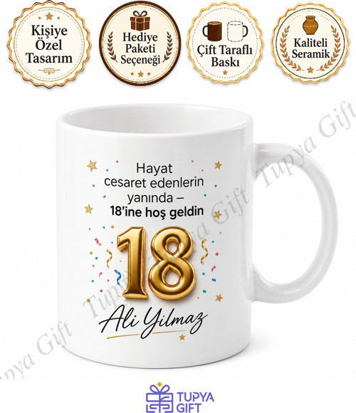 Reşit Olma Hediyesi 18 Yaş Doğum Günü Özel Tasarım Baskılı Kupa Bardak