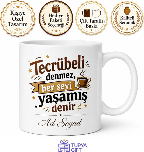 İsme Özel Tecrübeli Yazılı Komik Kupa Bardak Esprili Hediye