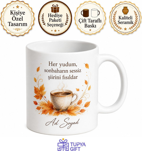 Kişiye Özel Sonbahar Kahvesi Baskılı Kupa Bardak İsimli Hediye