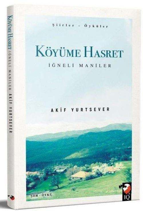 Köyüme Hasret - İğneli Maniler